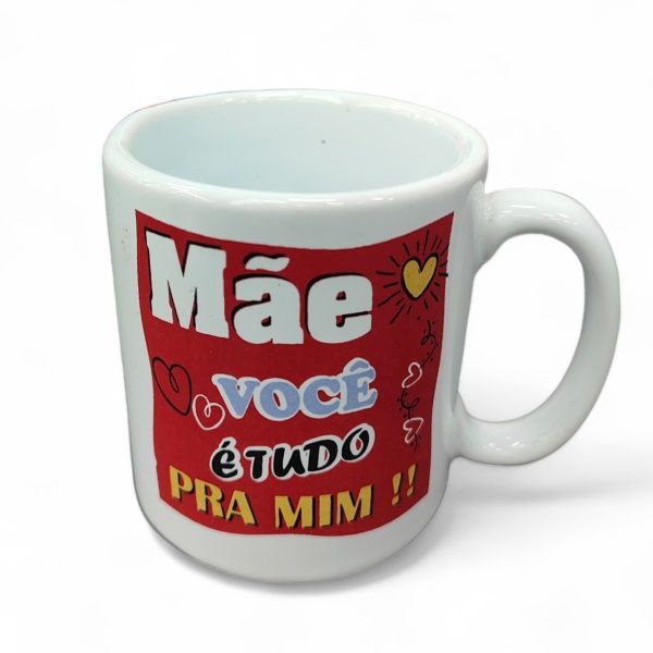 Caneca 280Ml Mae E Tudo P Mim 77028 Caneca 280Ml Mae E Tudo P Mim 77028