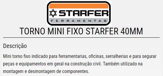 Torno Mini Fixo 40mm Starfer 